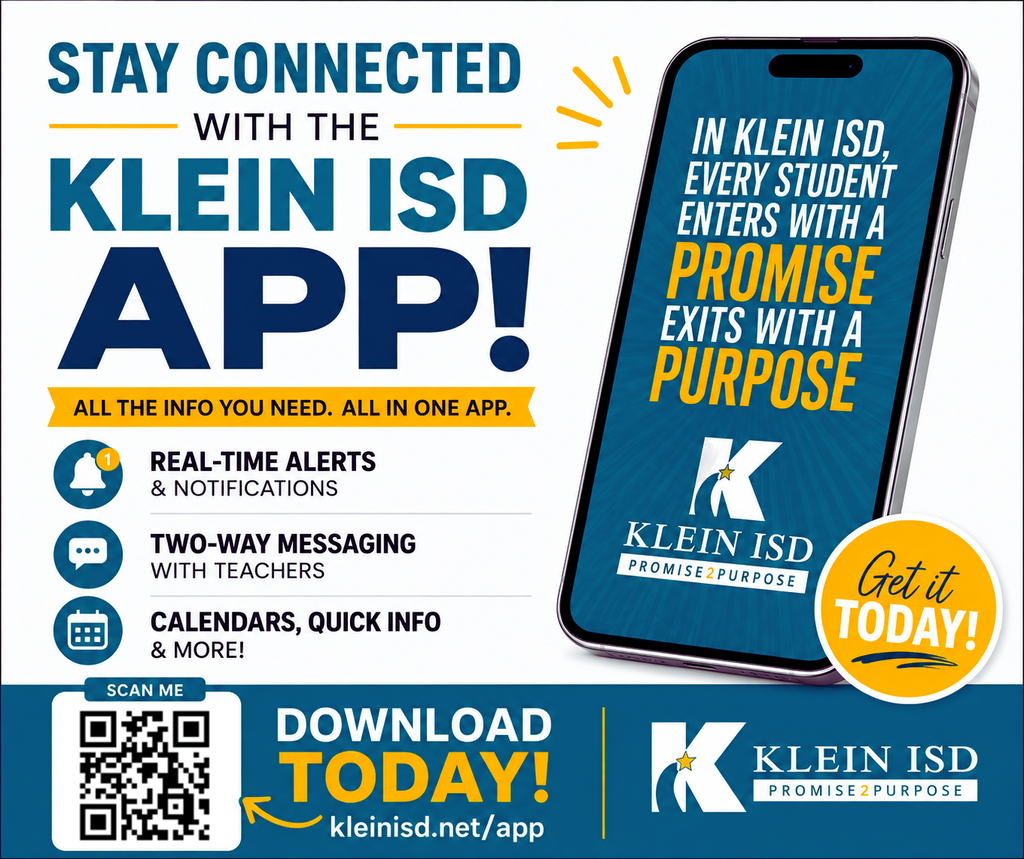 An advertisement for the Klein ISD app, showcasing a phone with the app displayed, highlighting real-time alerts, messaging, and quick info.