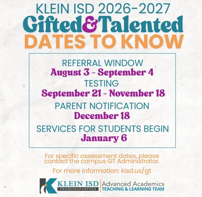 A schedule for the Klein ISD Gifted & Talented Program 2026-2027. It lists dates for referral, testing, parent notification, and services.