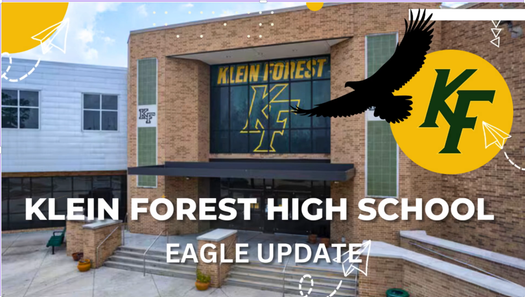 A school building with brick walls, a window, and a sign reading "Klein Forest High School" is shown. An eagle flies over it.