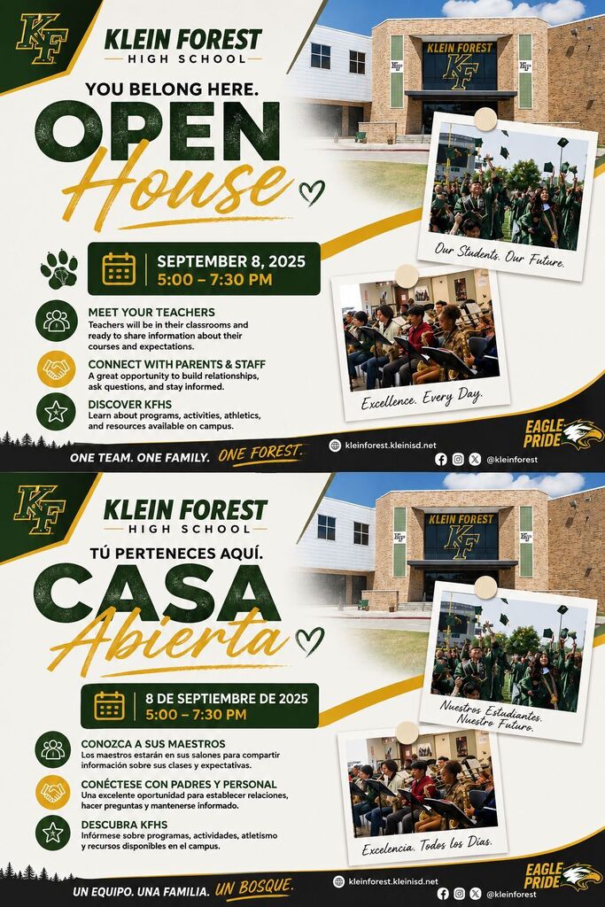 Poster for Klein Forest High School Open House on September 8, 2025. Features building photos, event details, and community images.