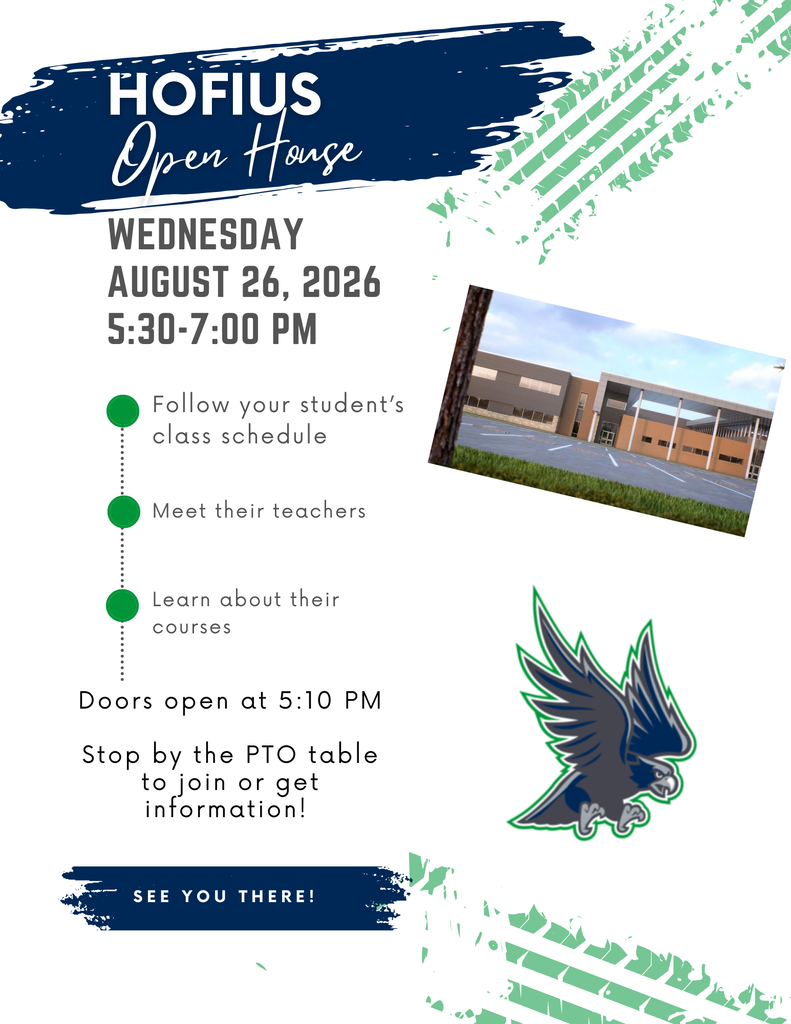 Poster for Hofius Open House on August 26, 2026, from 5:30-7:00 PM. It features a building and an eagle logo.