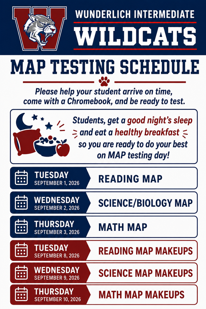 Wunderlich Intermediate Wildcats' Map Testing Schedule for September 2026. Dates for Reading, Science/Biology, Math, and Makeups.