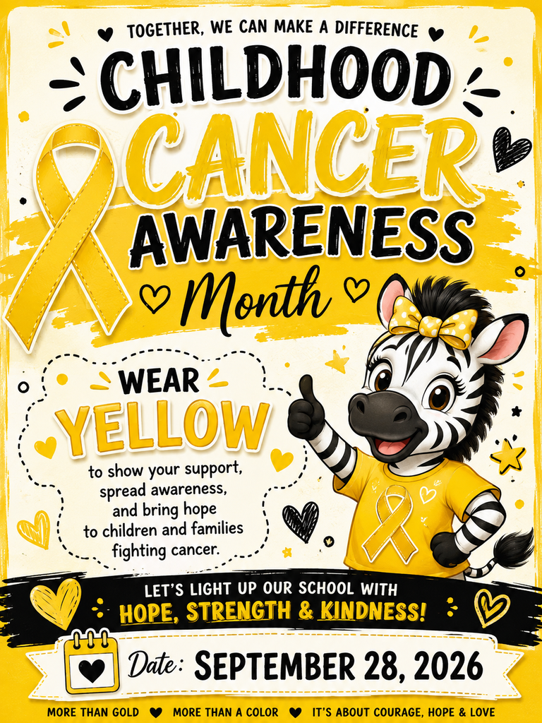 Poster with a zebra wearing a yellow shirt and a ribbon, promoting Childhood Cancer Awareness Month on September 28, 2026.