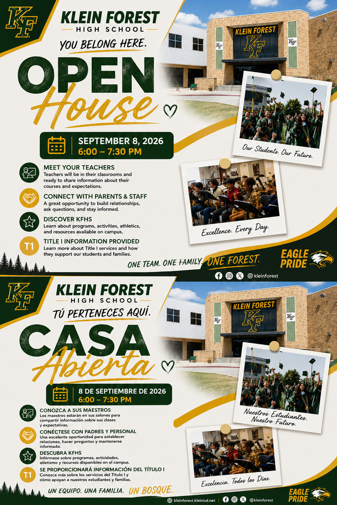 An open house flyer for Klein Forest High School. It shows a building, a group of students, and a schedule.