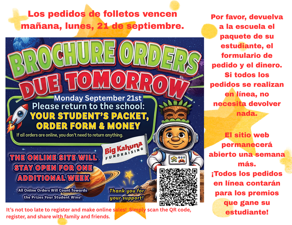 Poster has a cartoon astronaut and planets. Text reads "Brochure Orders Due Tomorrow". It instructs to return student packet, form, and money by September 21.
