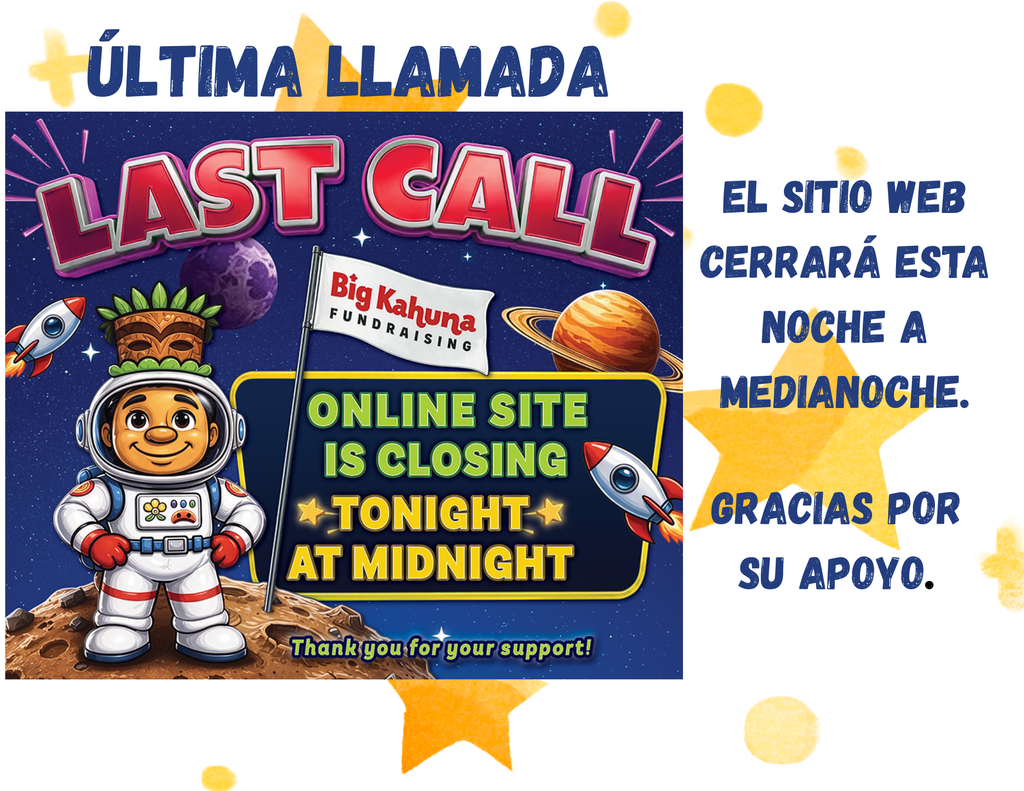 An illustration of a cartoon astronaut in space, holding a flag. The text reads "Last Call" in large letters with a Spanish translation above.