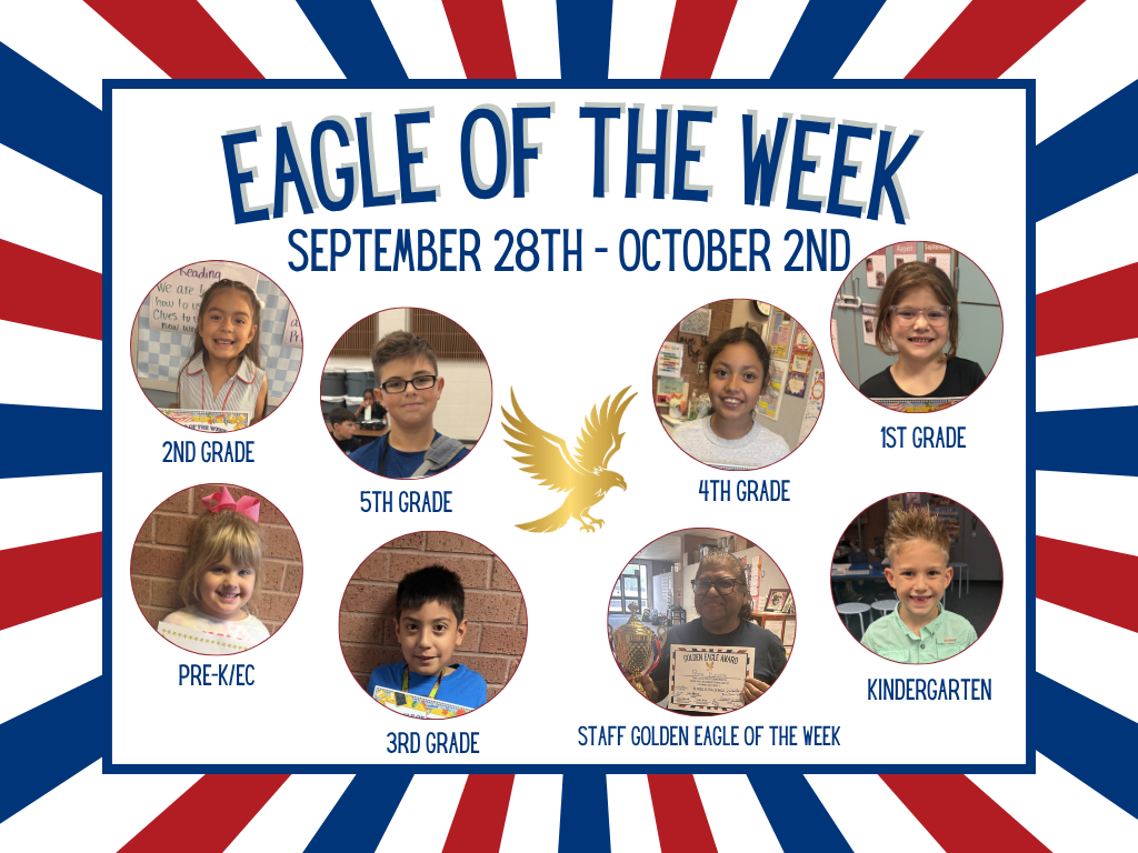 Poster with red, white, and blue background. "Eagle of the Week" is in bold letters. Six photos of students.