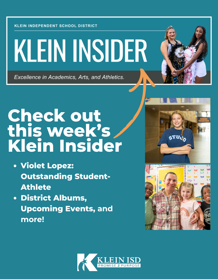 Banner with "Klein Insider" headline. A photo of a student athlete, Violet Lopez, with text about her. Photos of students and families in classrooms.
