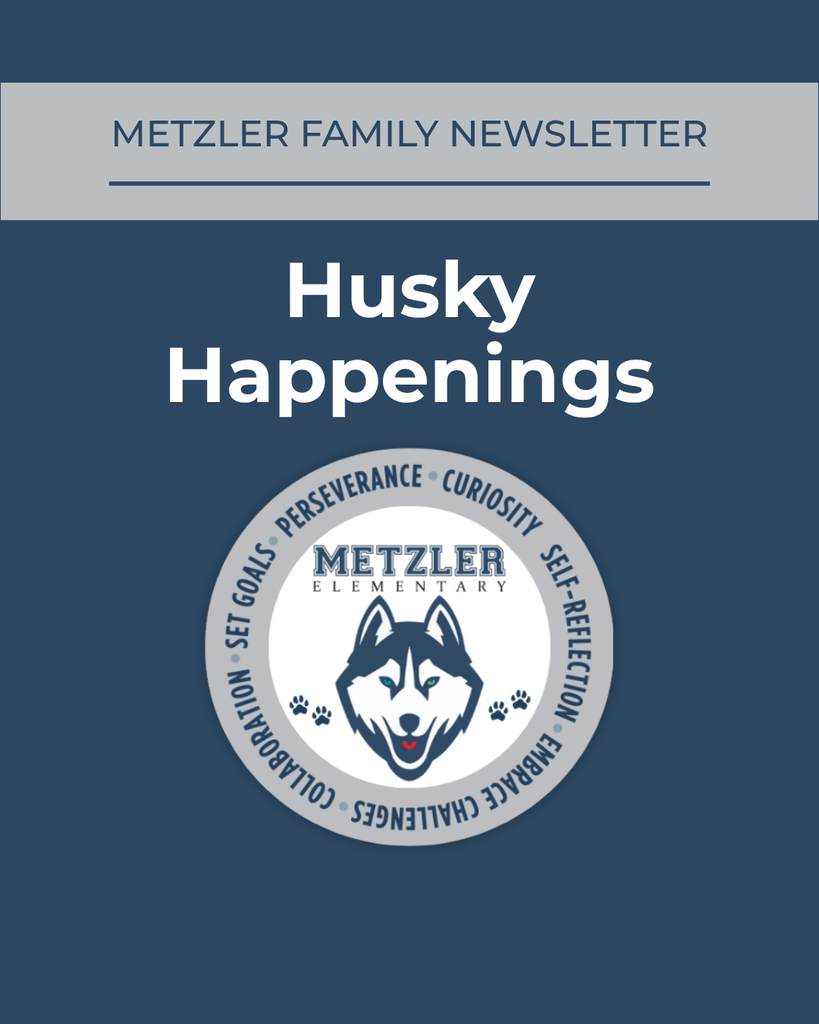 Newsletter cover titled "Husky Happenings" from Metzler Family. Blue background with white text and a central logo featuring a husky.