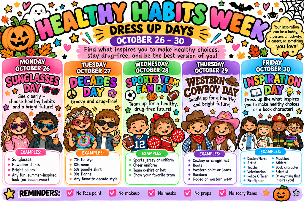 A poster for "Healthy Habits Week" on October 26-30, with different themes for each day, such as "Sunglasses Day" and "Decades Day."