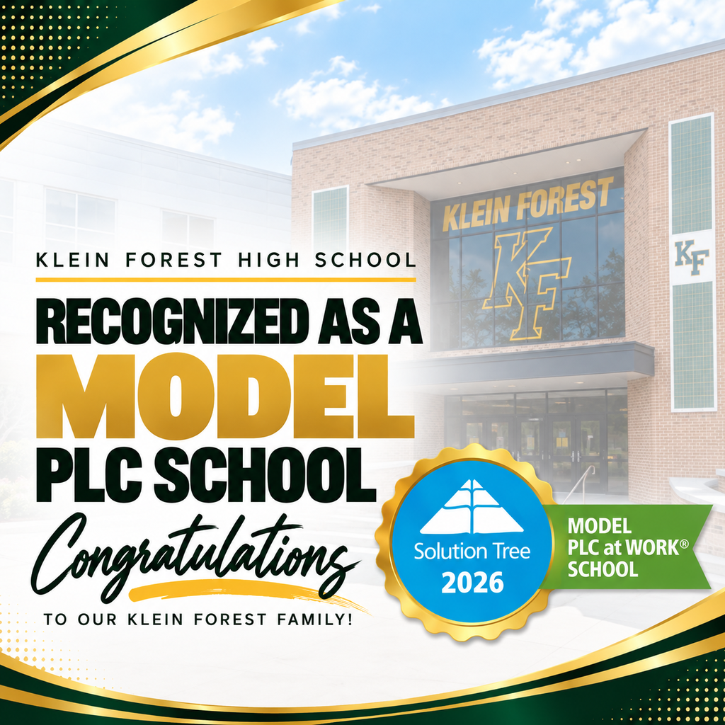 A building with "Klein Forest High School" on top. Text below reads "Recognized as a Model PLC School" and "Congratulations"
