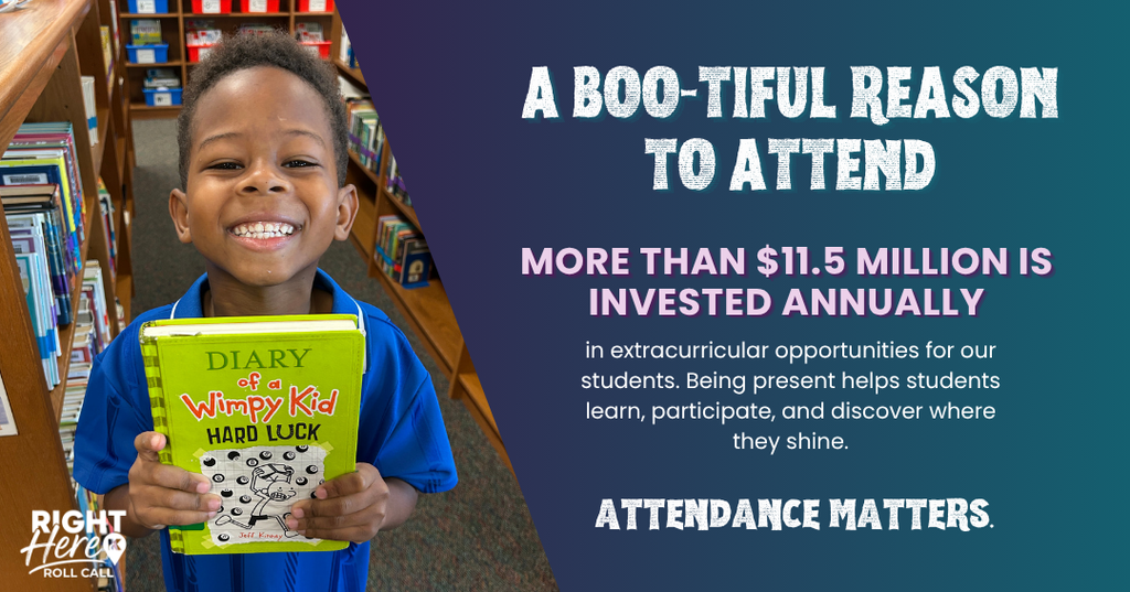 A child holds a book with a Halloween theme. Text overlay reads "A Boo-tiful Reason to Attend" and "$1.5 Million invested annually".