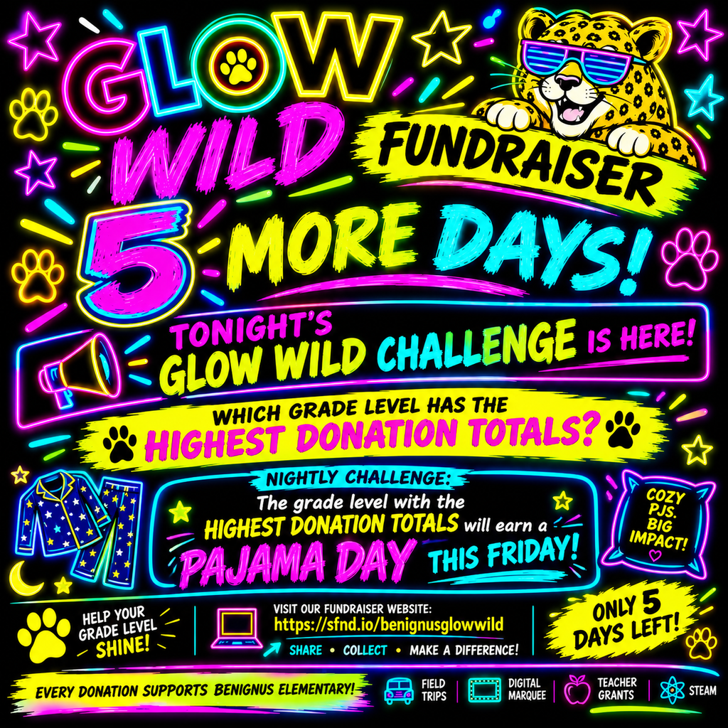 Brightly colored text and images on a black background promoting a Glow Wild Fundraiser. The text highlights the event's countdown, a pajama day challenge, and links to a website for more information.