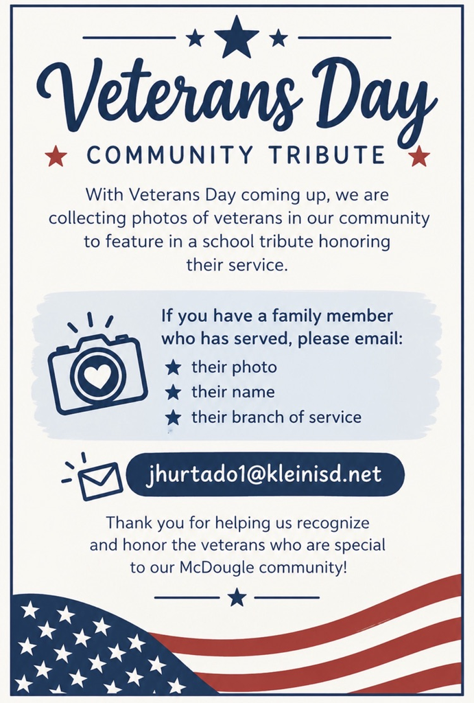 Blue and white poster with text. Text reads: "Veterans Day Community Tribute". It requests emails with photo and branch of service for a school tribute.