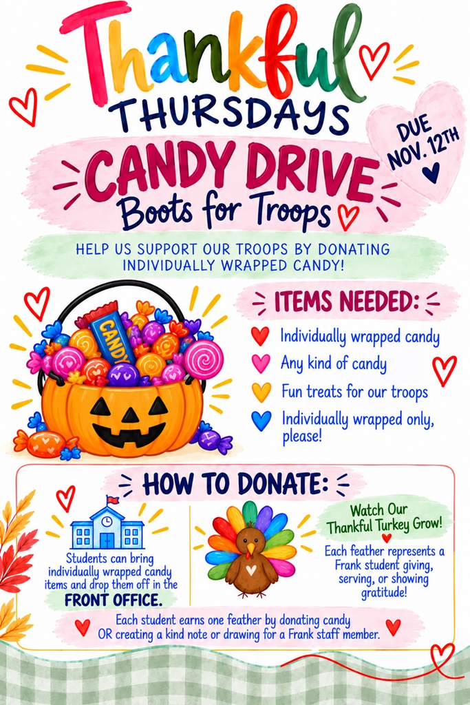 Colorful poster with a pumpkin, candy, and hearts. It reads: "Thankful Thursdays Candy Drive, Boots for Troops". Information about how to donate.