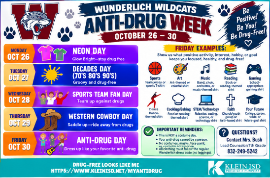 A colorful poster with "Wunderlich Wildcats Anti-Drug Week" at top. Dates and themed days are listed from Oct 26 to Oct 30.