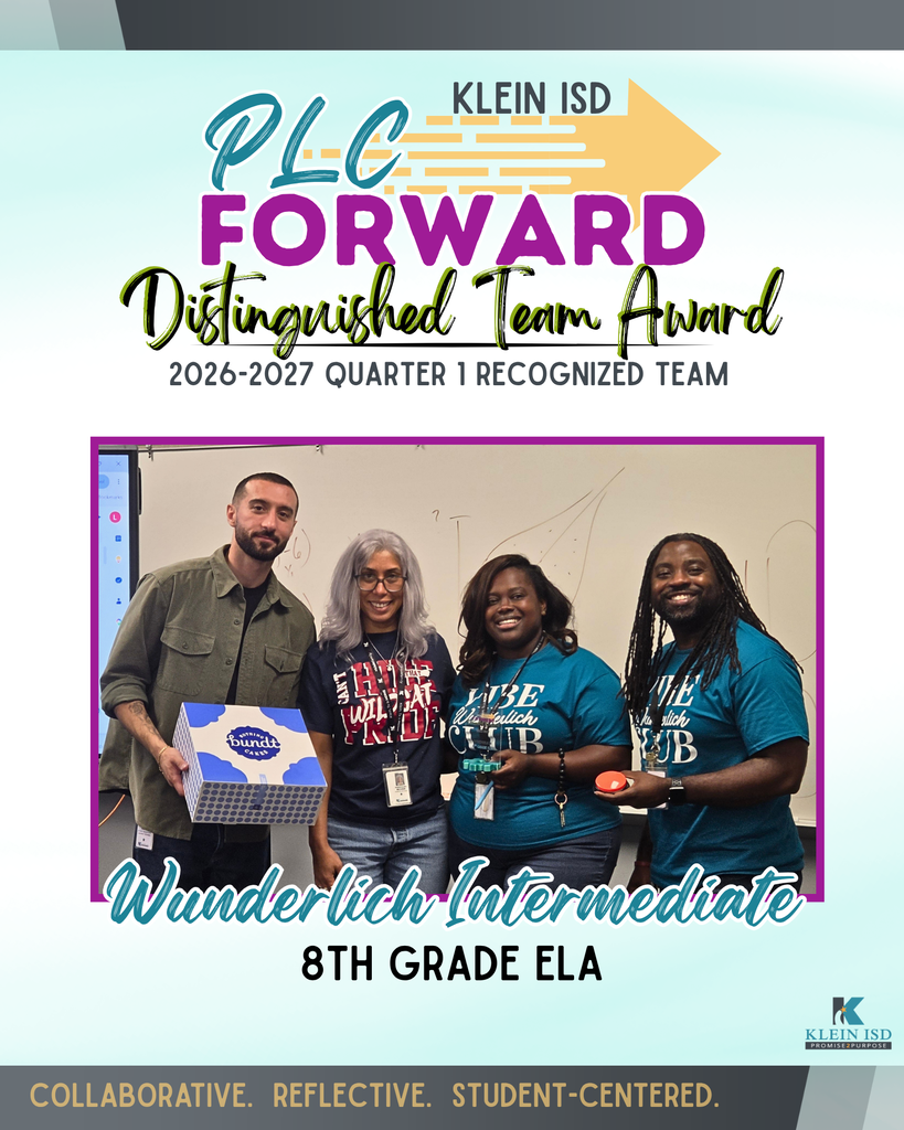 Four adults smiling in front of a banner that reads "Klein ISD PLC Forward Distinguished Team Award" and "Wunderlich Intermediate 8th Grade ELA."