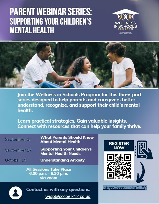 CCCOE Parent Webinar Series 26.27