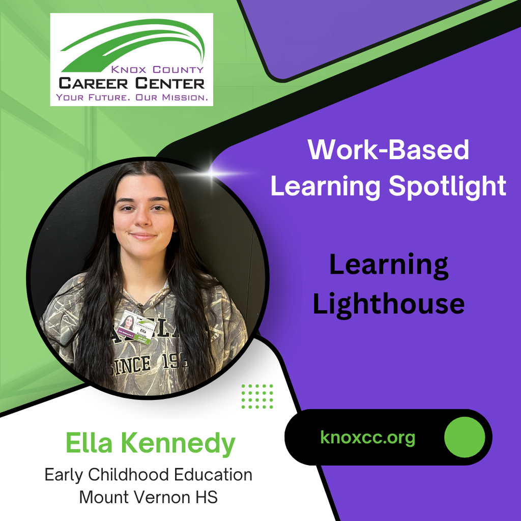 Ella Kennedy Work-Based Learning Spotlight