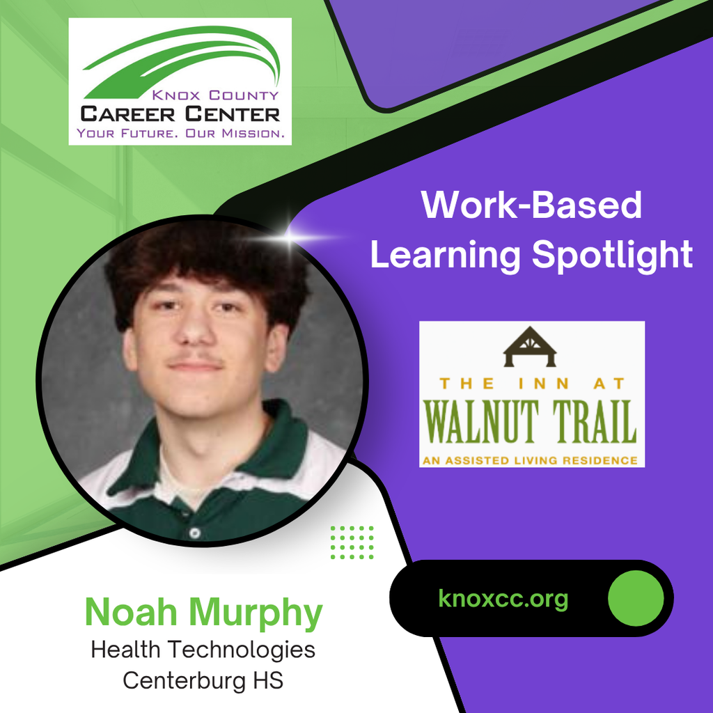 Noah Murphy - Work-Based Learning Spotlight