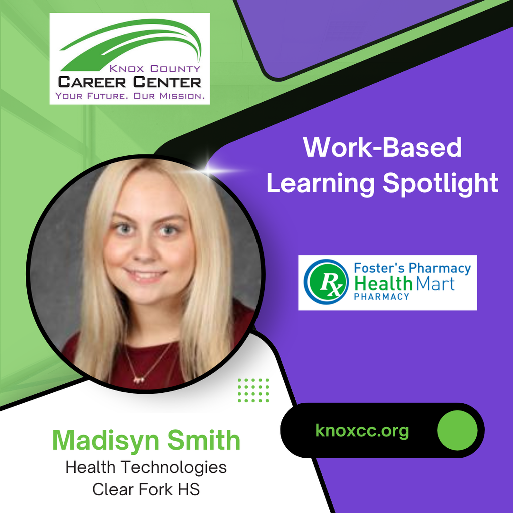 Madisyn Smith - Work-Based Learning Spotlight