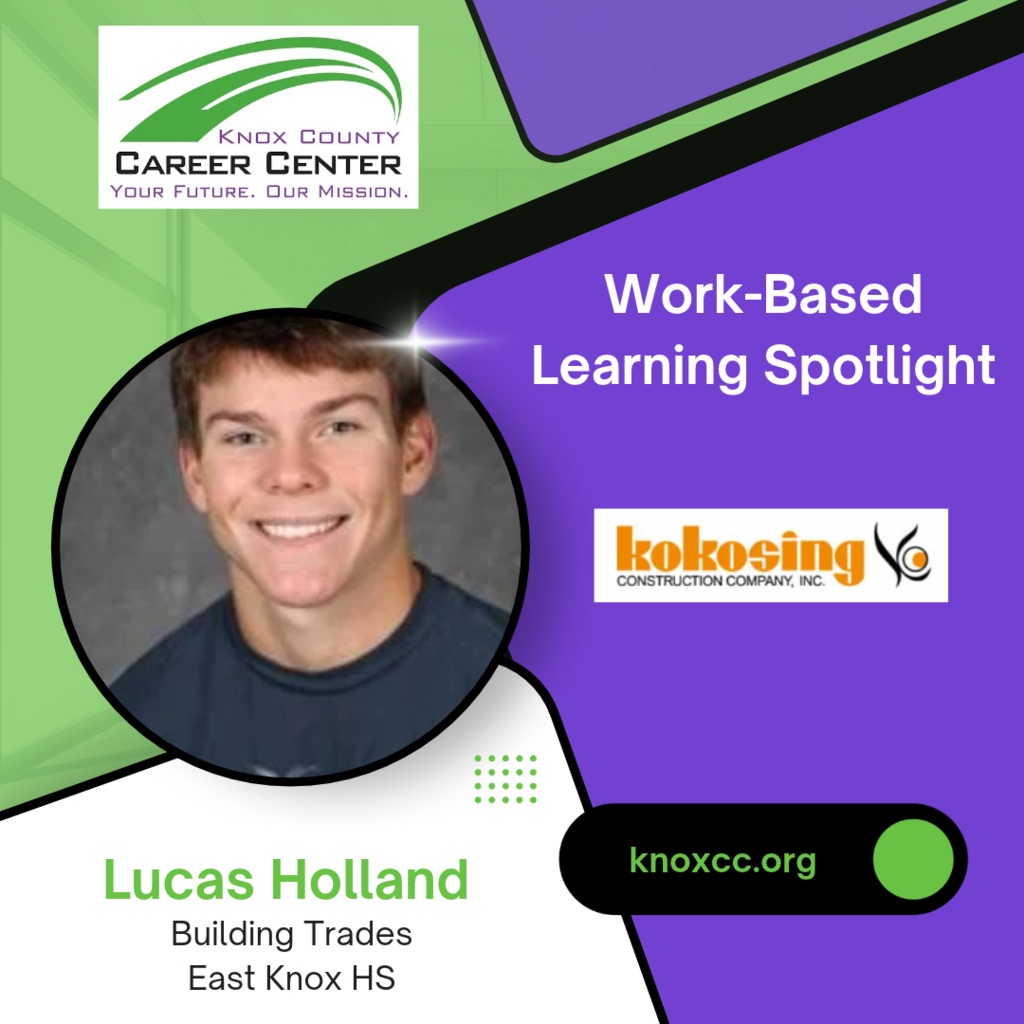 Lucas Holland - Work-Based Learning Spotlight