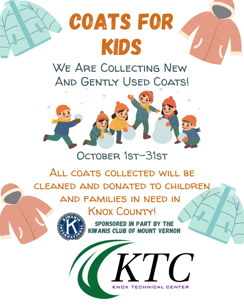 Promotional flyer titled "Coats for Kids." Text reads: "We are collecting new and gently used coats! October 1st–31st. All coats collected will be cleaned and donated to children and families in need in Knox County!" Features illustrations of winter coats, children playing in the snow building snowmen, and sponsor logos for Kiwanis Club of Mount Vernon and Knox Technical Center (KTC).