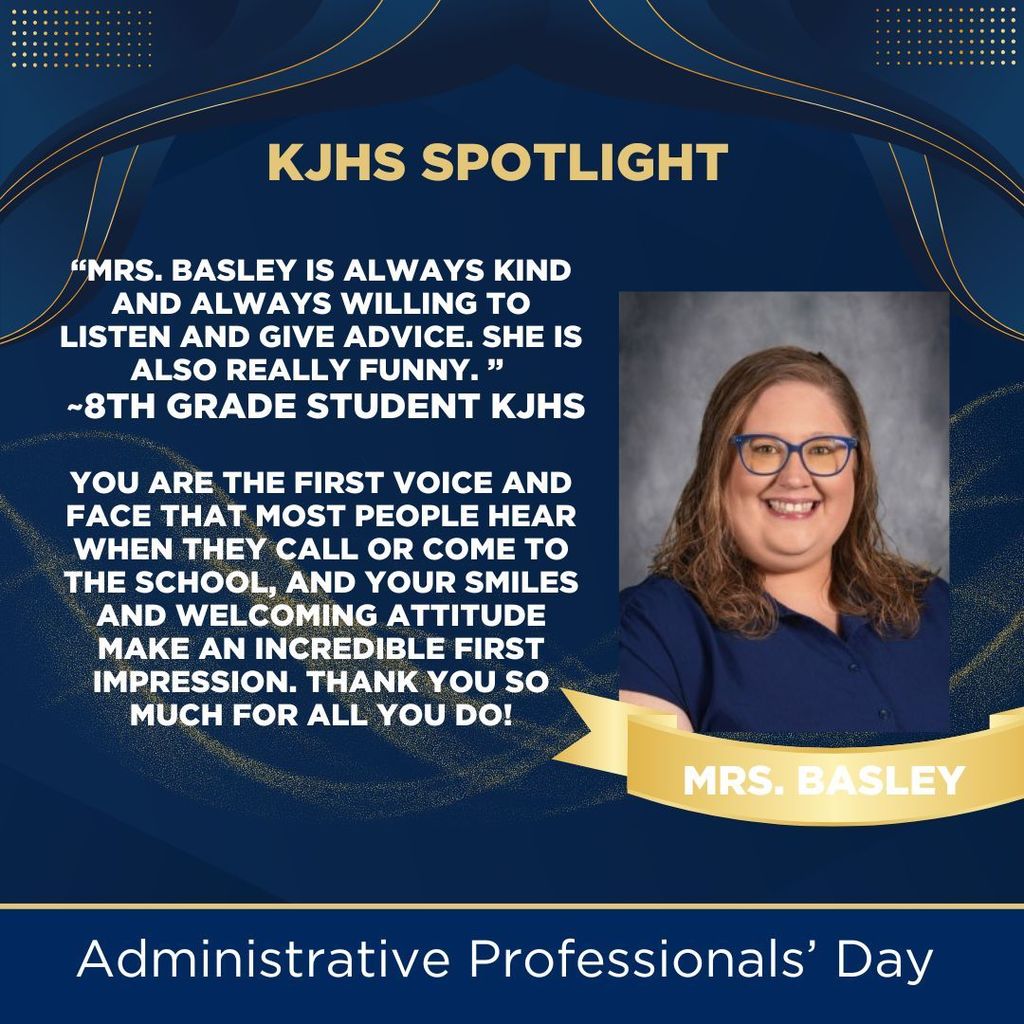 Happy Administrative Professionals' Day, Mrs. Basley.