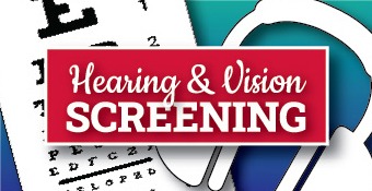 Hearing and Vision Screenings