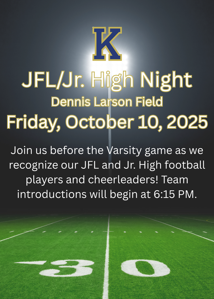 JFL/Jr. High Night 10/10/25. JFL and JH players and cheerleaders will be recognized at 6:15 PM.