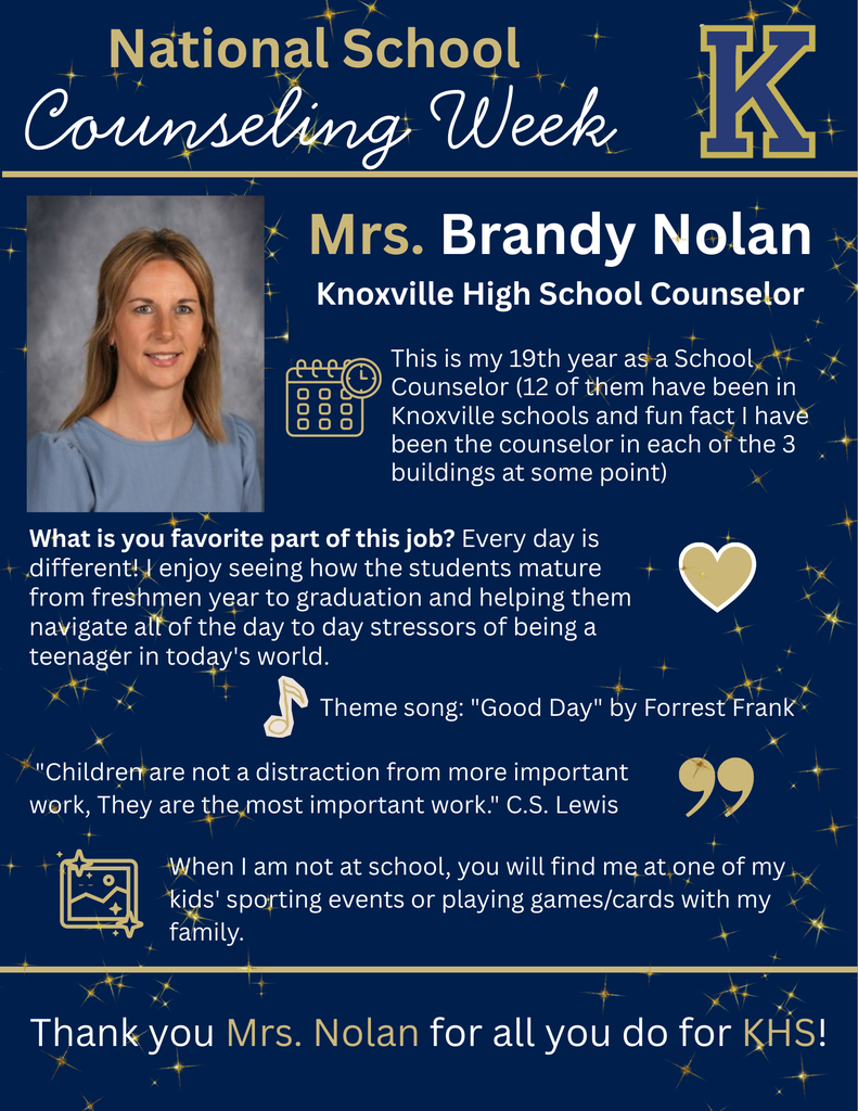 National School Counseling Week. Thank you Mrs. Nolan for all you do for KHS!