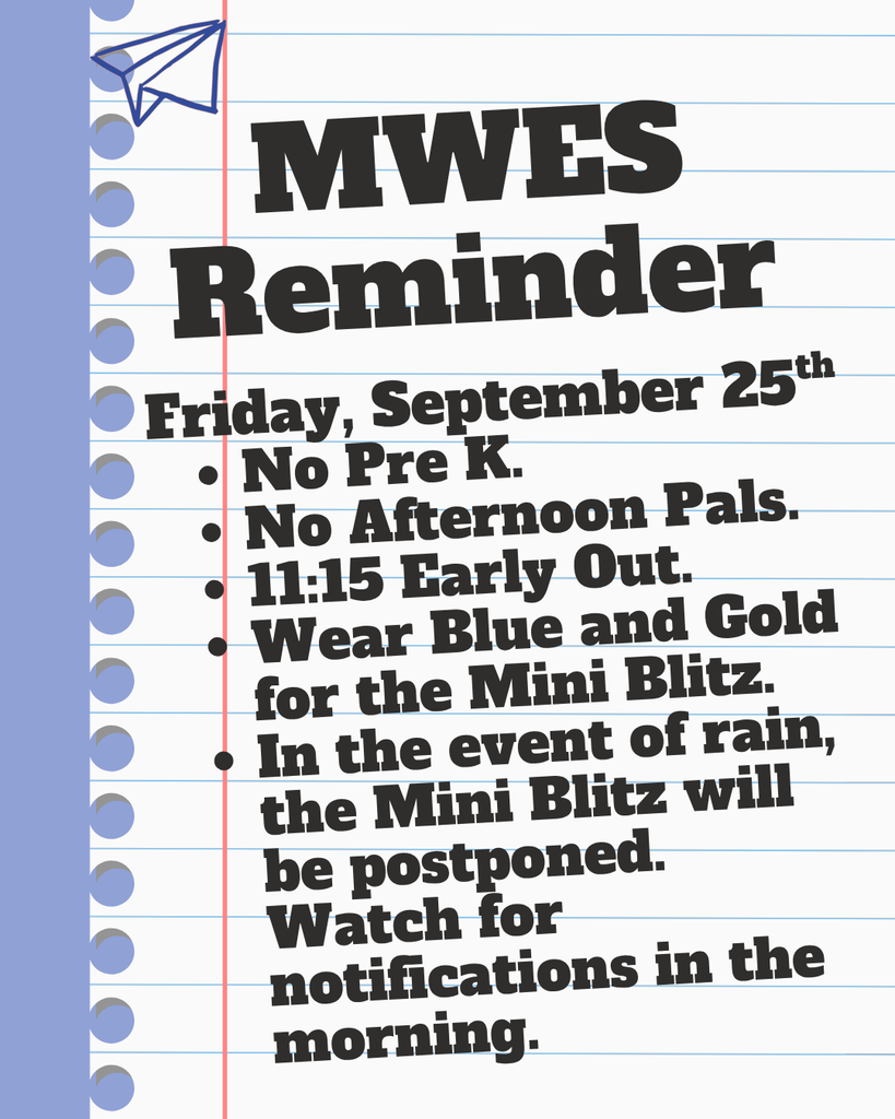 MWES Reminder 