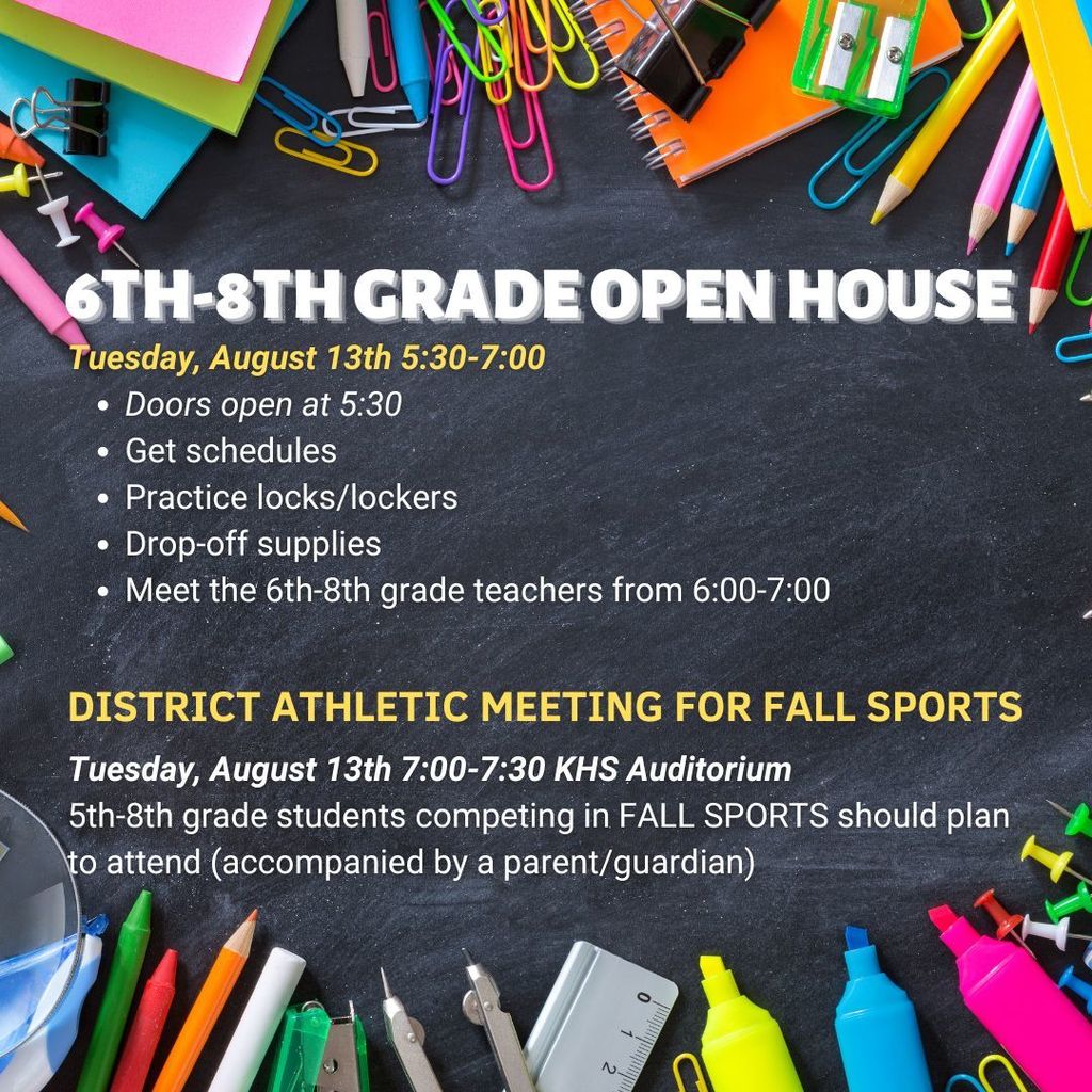 6th-8th Grade Open House on Tuesday, August 13th.