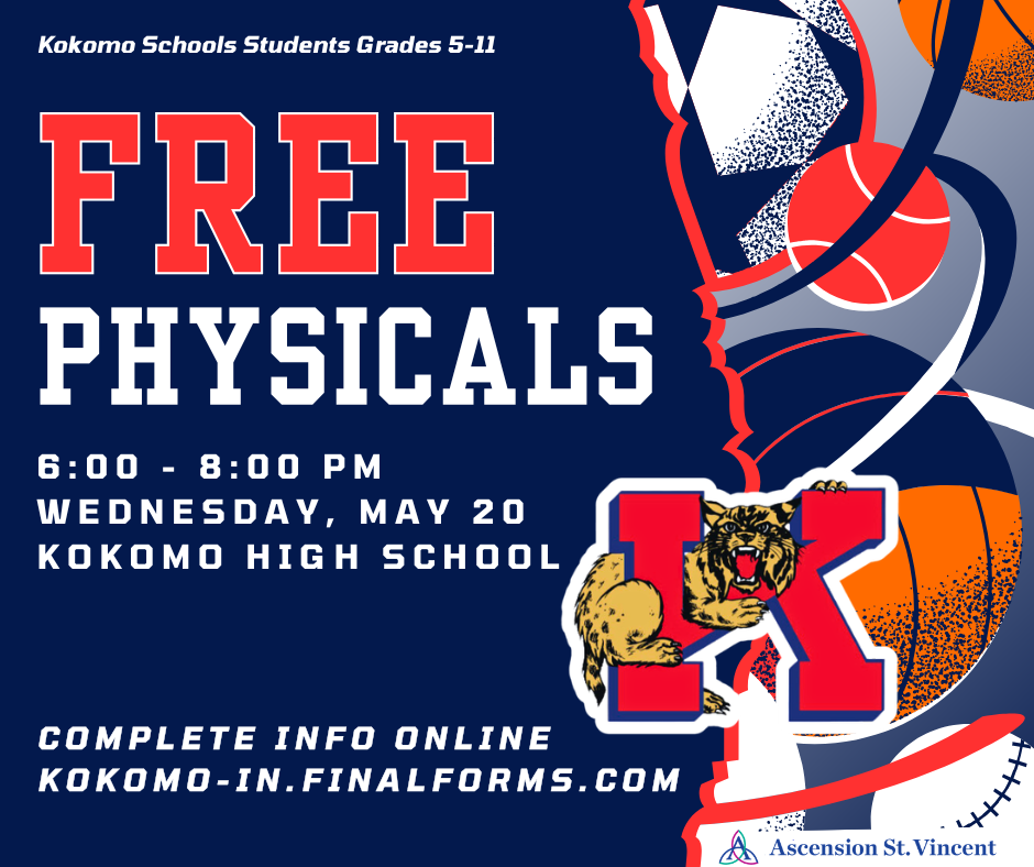 athletic equipment, letter K with wildcat, text: FREE PHYSICALS 6-8 p.m. May 20 Kokomo High School complete info online kokomo-in.finalforms.com