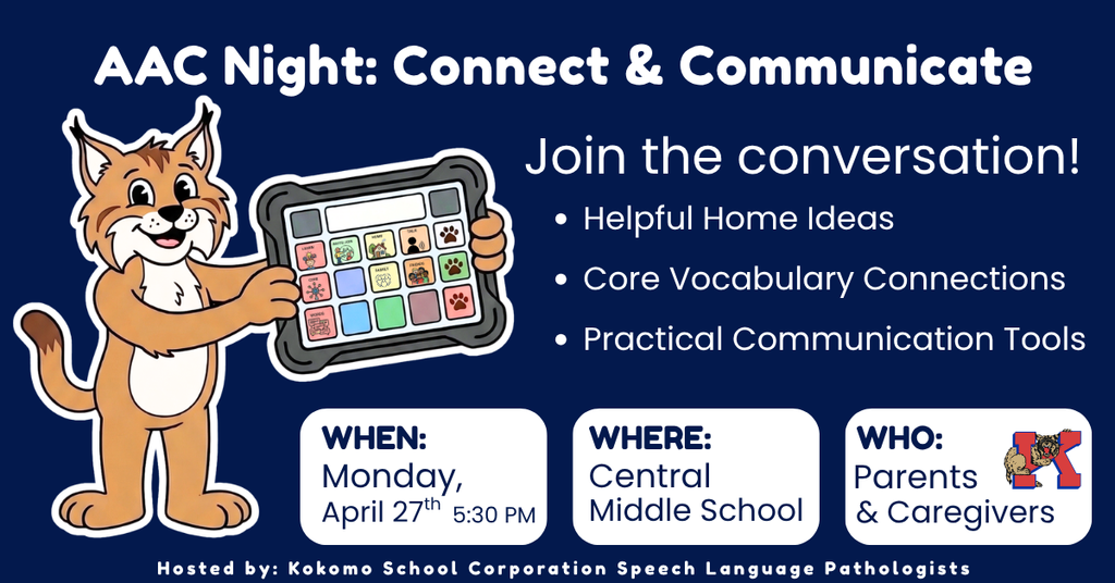 wildcat holding AAC device with text about AAC night on Monday  April 27 5:30 p.m. at Central Middle School