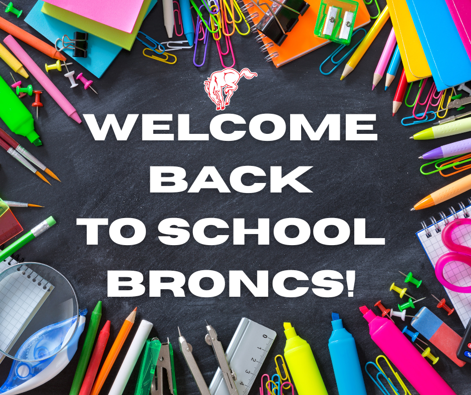 Welcome Back to School Broncs Surrounded by School Supplies