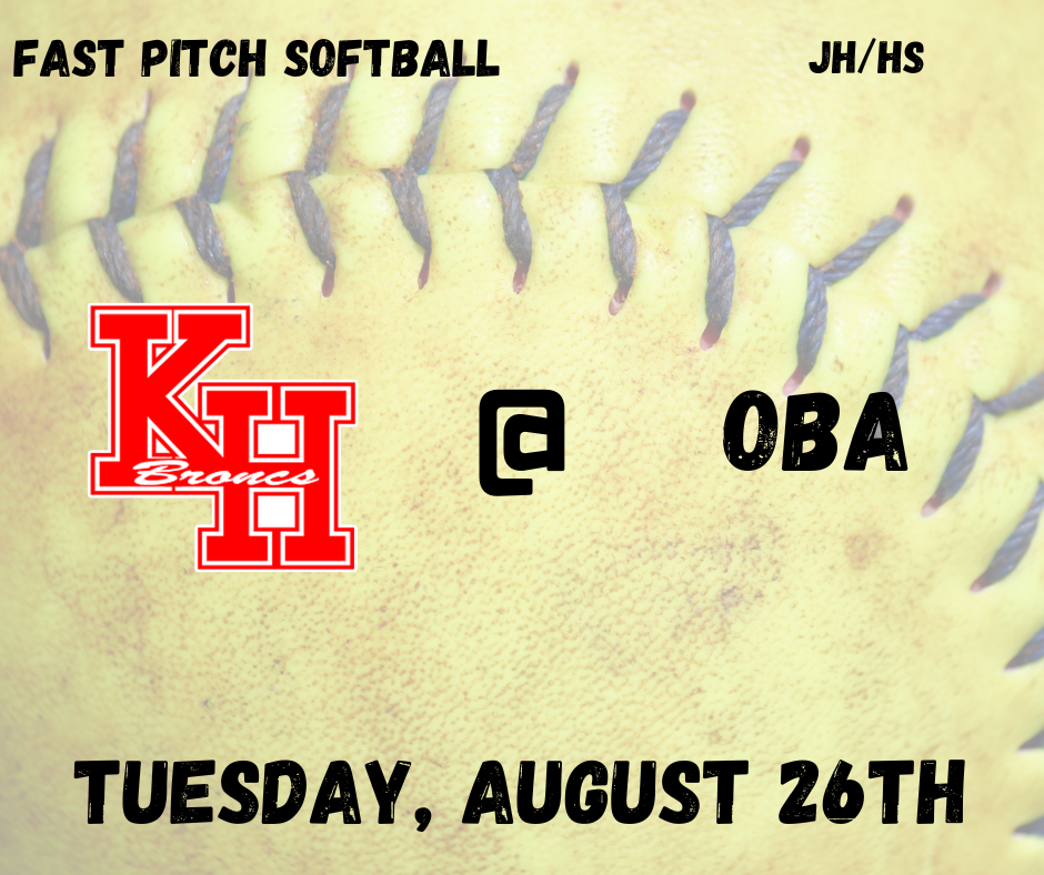 JH/HS Fast Pitch at OBA on Tuesday, August 26th