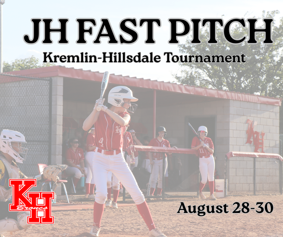 Kremlin-Hillsdale Junior High Fast Pitch Tournament August 28-30
