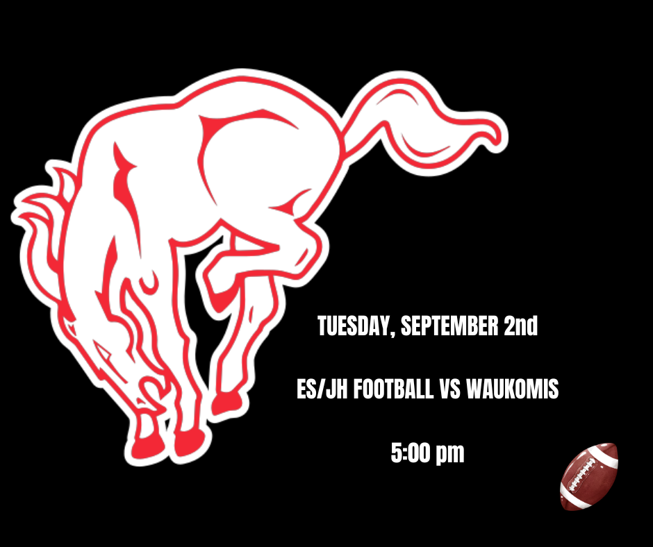 ES/JH Football Tuesday Sept 2nd vs Waukomis 5:00 pm