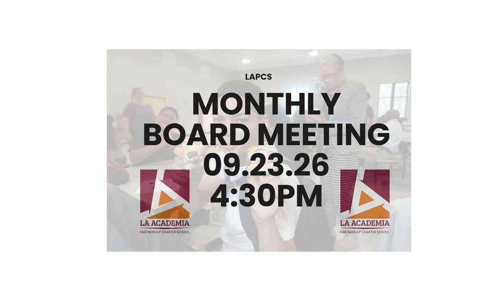 🦁 REMINDER: MONTHLY BOARD MEETING TOMORROW!  LAPCS families and community members, our monthly Board Meeting will take place tomorrow at 4:30 PM.  We encourage our school community to stay informed and engaged by reviewing the meeting agenda and joining us for the meeting.  Tomorrow 4:30 PM  Thank you for staying connected and being an active part of the LAPCS community!  Leones Pride!