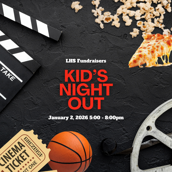 Kid's Night Out January 2, 2026 5:00 to 8:00 pm photo of movie reel, movie ticket, movie slate, popcorn, basketball, popcorn