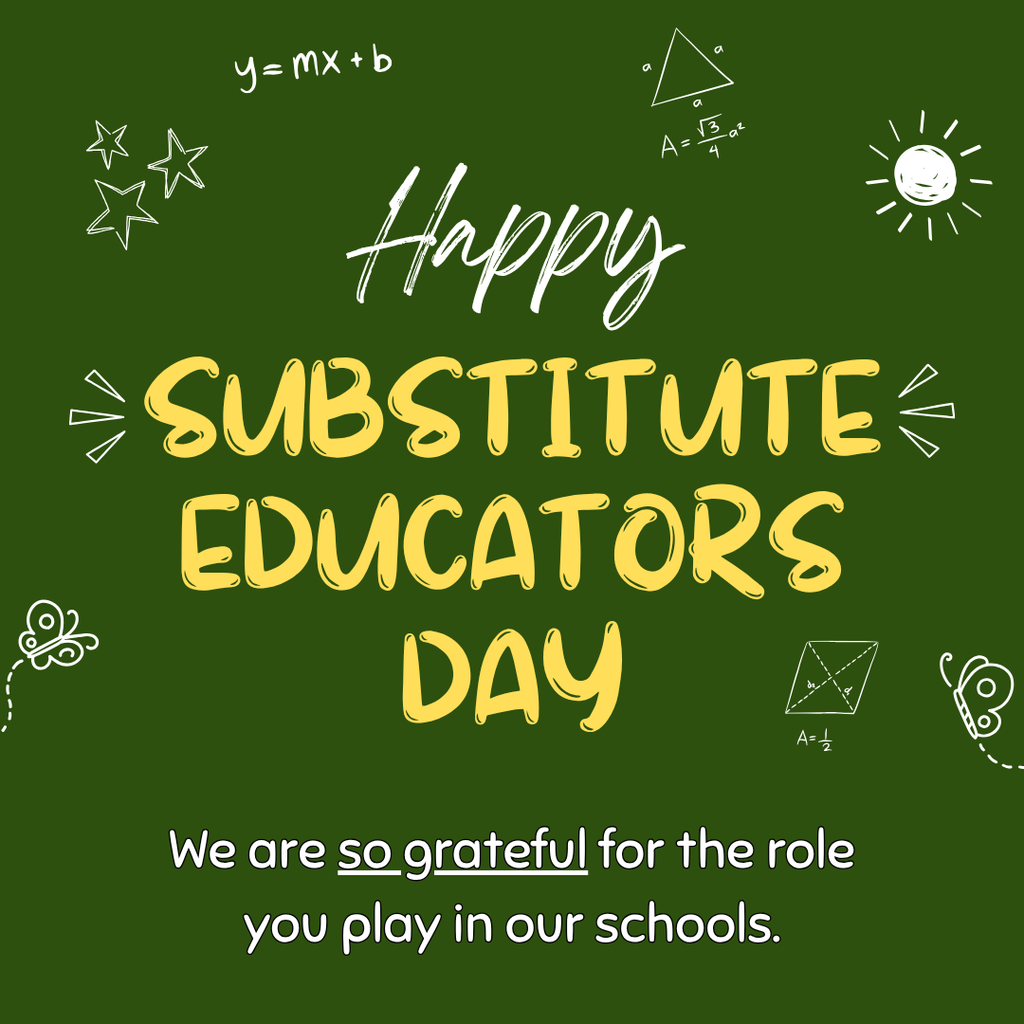 Substitute Educators Day 2025 with school images 