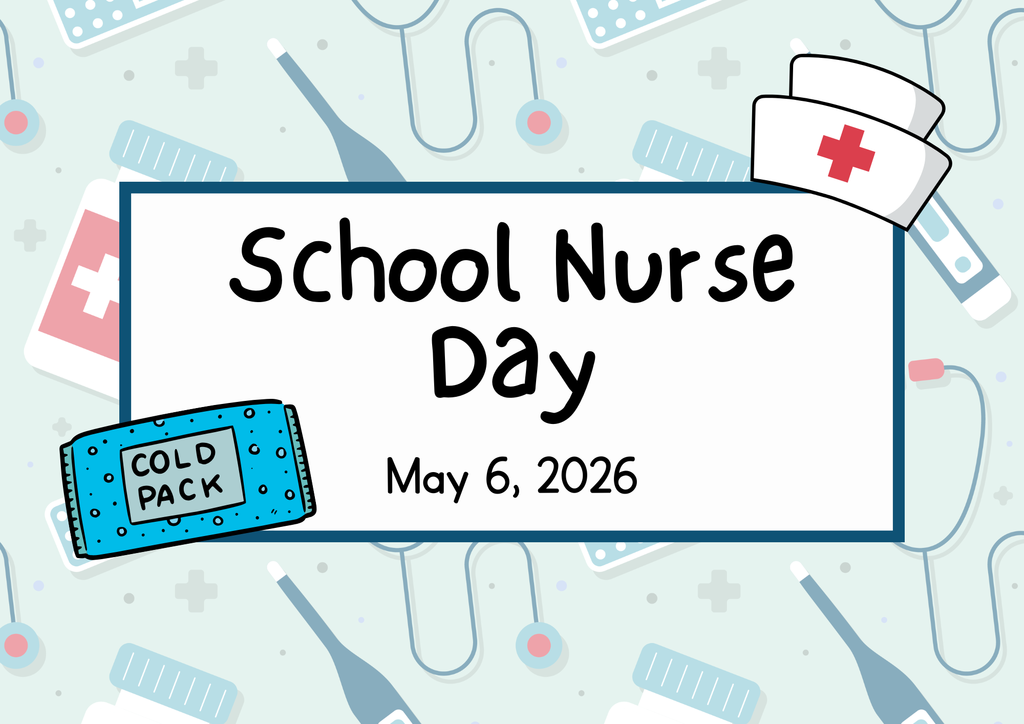 TExt of School Nurse Day May 6, 2026 with a background of medical tools and a nurse's hat with a red cross.