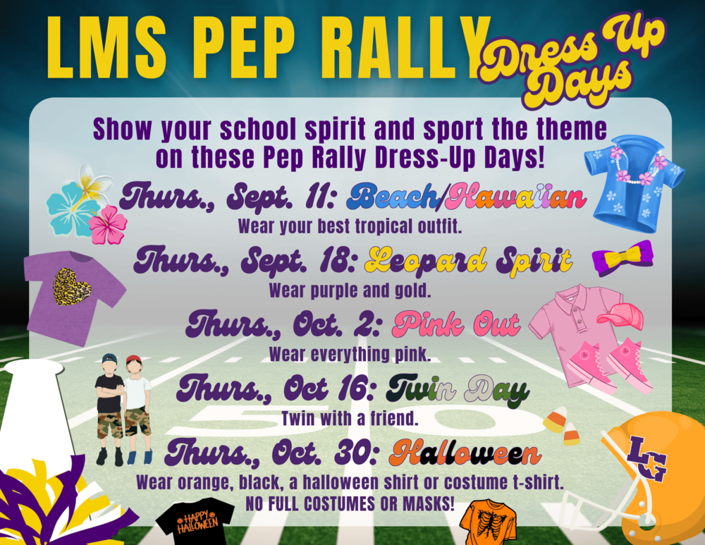 LMS Pep Rally Dress Up Days