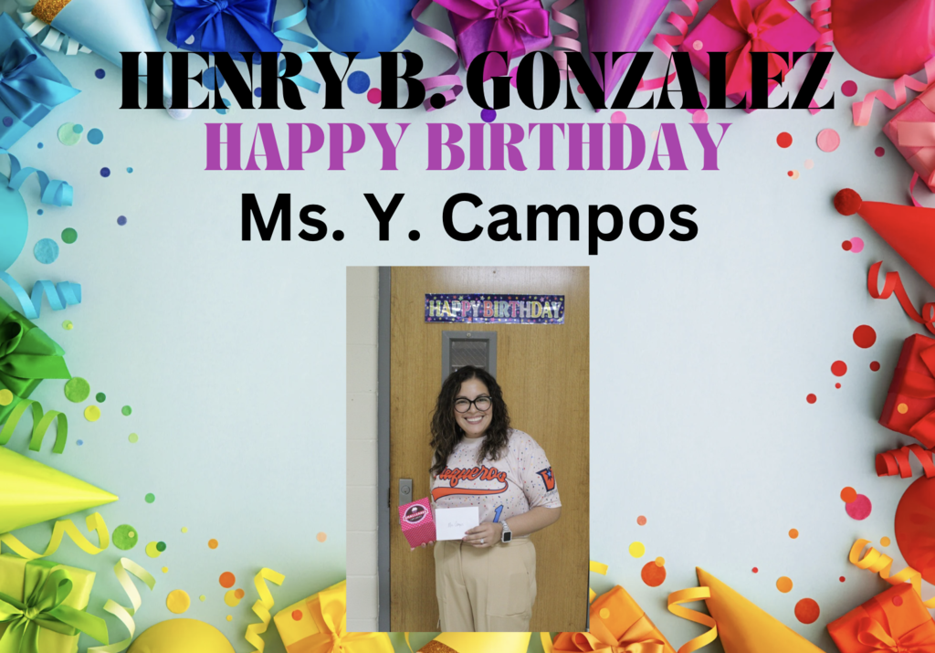 Ms. Y Campos birthday