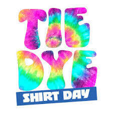 Tie Dye Shirt Day