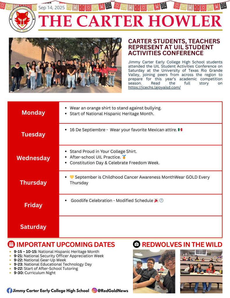 Newsletter titled “The Carter Howler” with a RedWolf logo. Headline reads “A Success” highlighting Jimmy Carter Early College High School’s A rating (97) in the TEA 2025 accountability results. Below, a weekly schedule lists spirit days and check-ins: Monday—wear orange shirt, Tuesday—mental health check-in, Wednesday—college shirt day, Thursday—attendance check-in, Friday—school spirit shirt. Bottom includes important dates (UIL Conference, MAP Exams) and photos of RedWolves students and mascot.