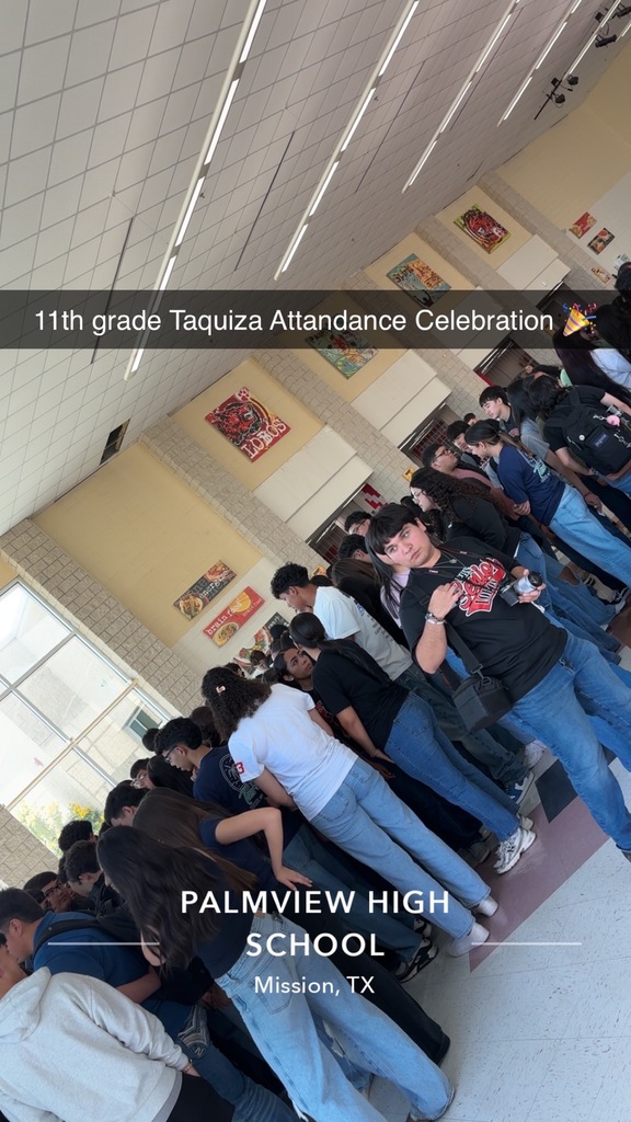 PHS 11th Grade Taquiza Attendance Celebration