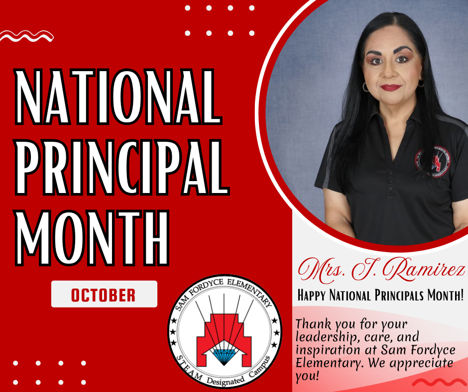 National Principal Month- Mrs. I. Ramirez