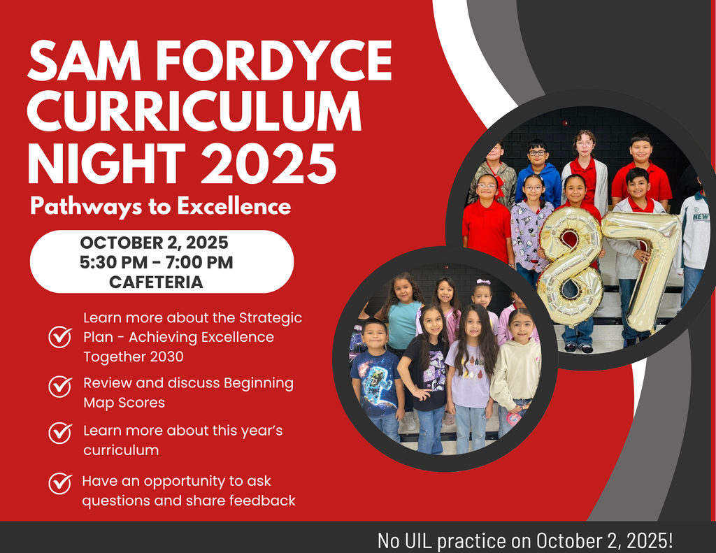 📚 Join us for Curriculum Night 2025 at Sam Fordyce! 🗓️ Thursday, Oct. 2 | ⏰ 5:30–7:00 PM | 📍Cafeteria Learn about our Strategic Plan, MAP scores, & curriculum. #PathwaysToExcellence